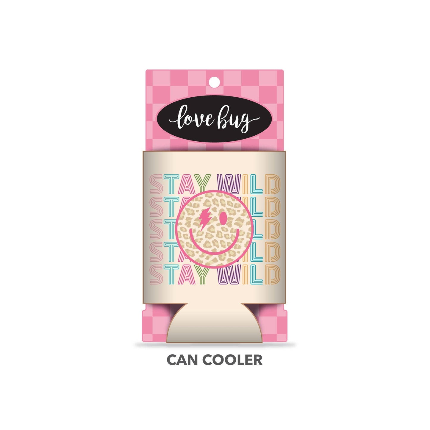 Love Bug Apparel - Stay Wild Smile Can Cooler: Slim Can