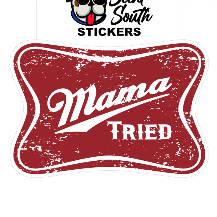 Scent South - Mama Tried Red Sticker