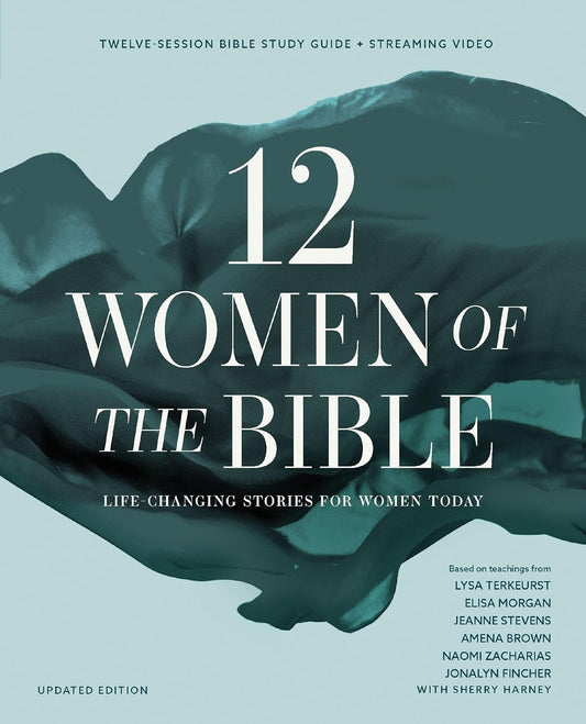 12 Women of the Bible- Women's Bible Study 7/13-11/5