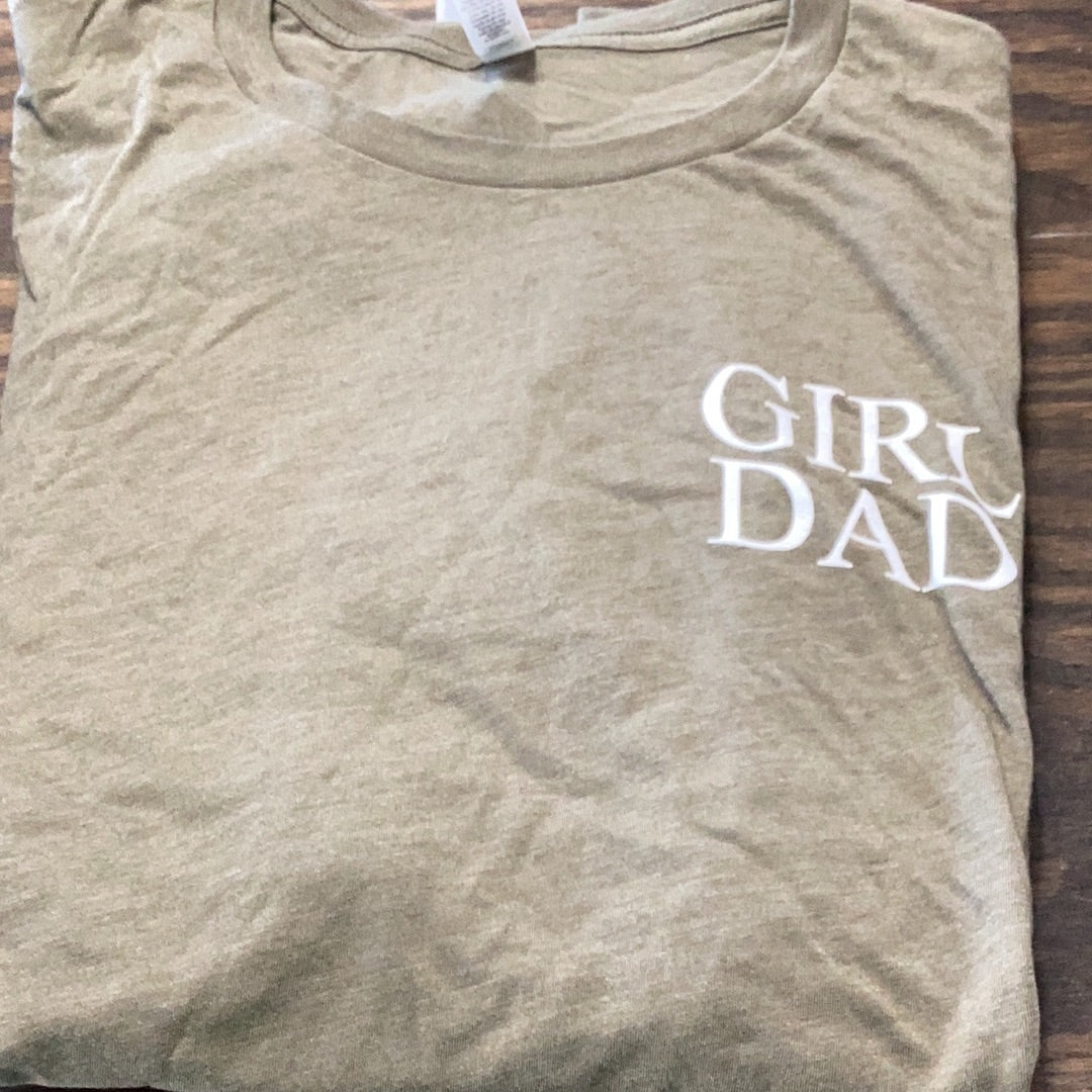 Girl Dad tshirt