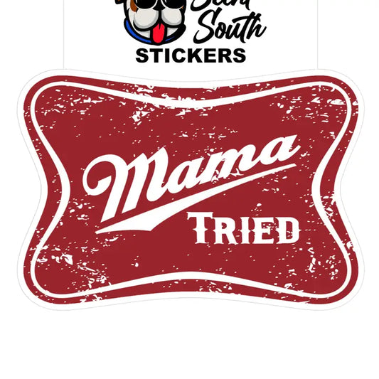 Scent South - Mama Tried Red Sticker