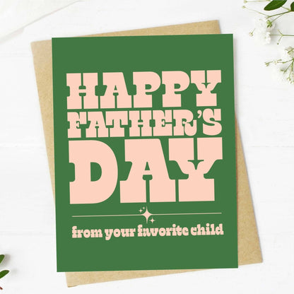 Big Moods - Happy Father's Day (From Your Favorite Child)